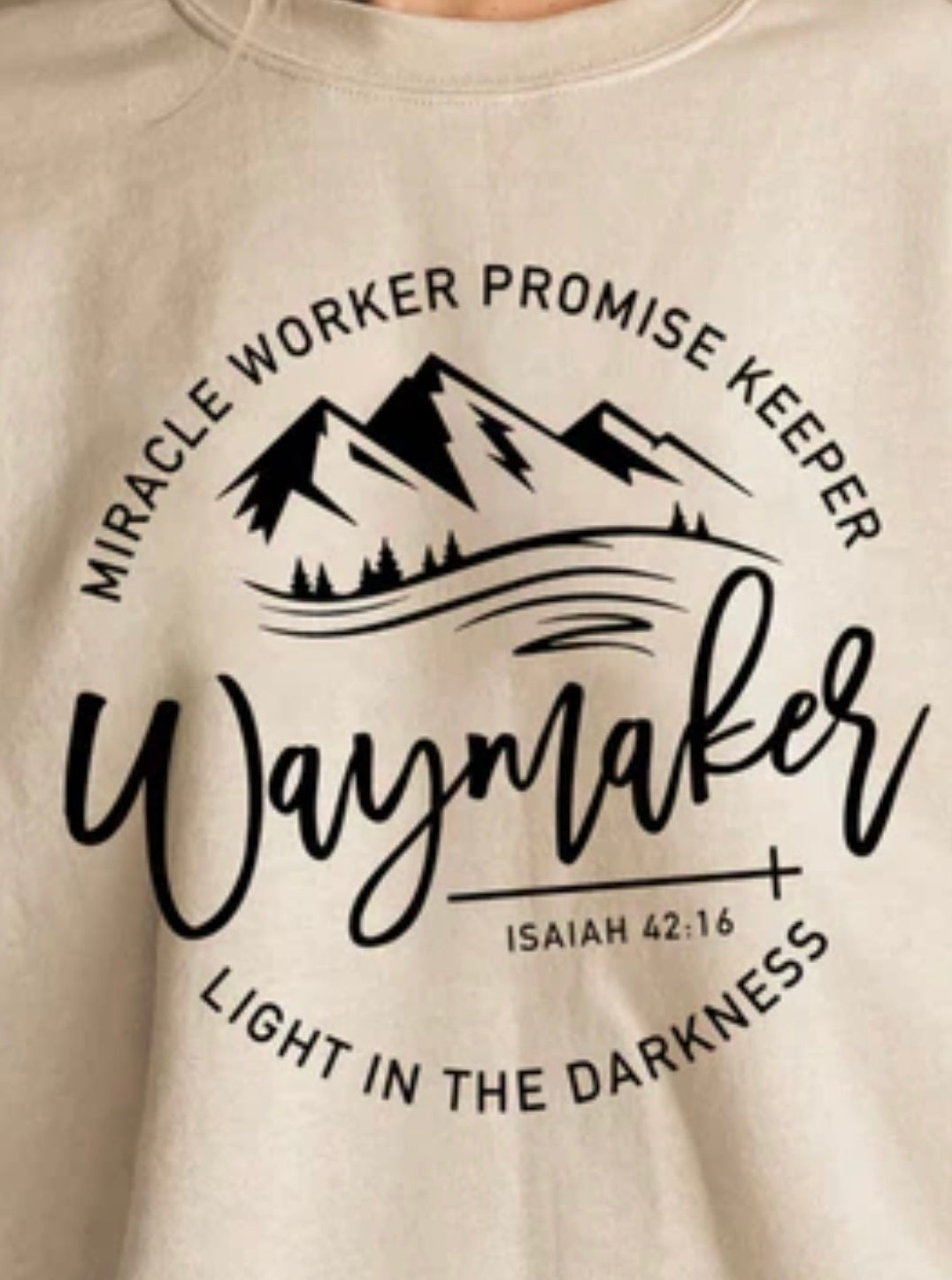 T-shirt: Waymaker